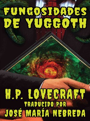 cover image of Las Fungosidades De Yuggoth